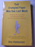 That Crumpled Paper Was Due Last Week - Ana Homayoun