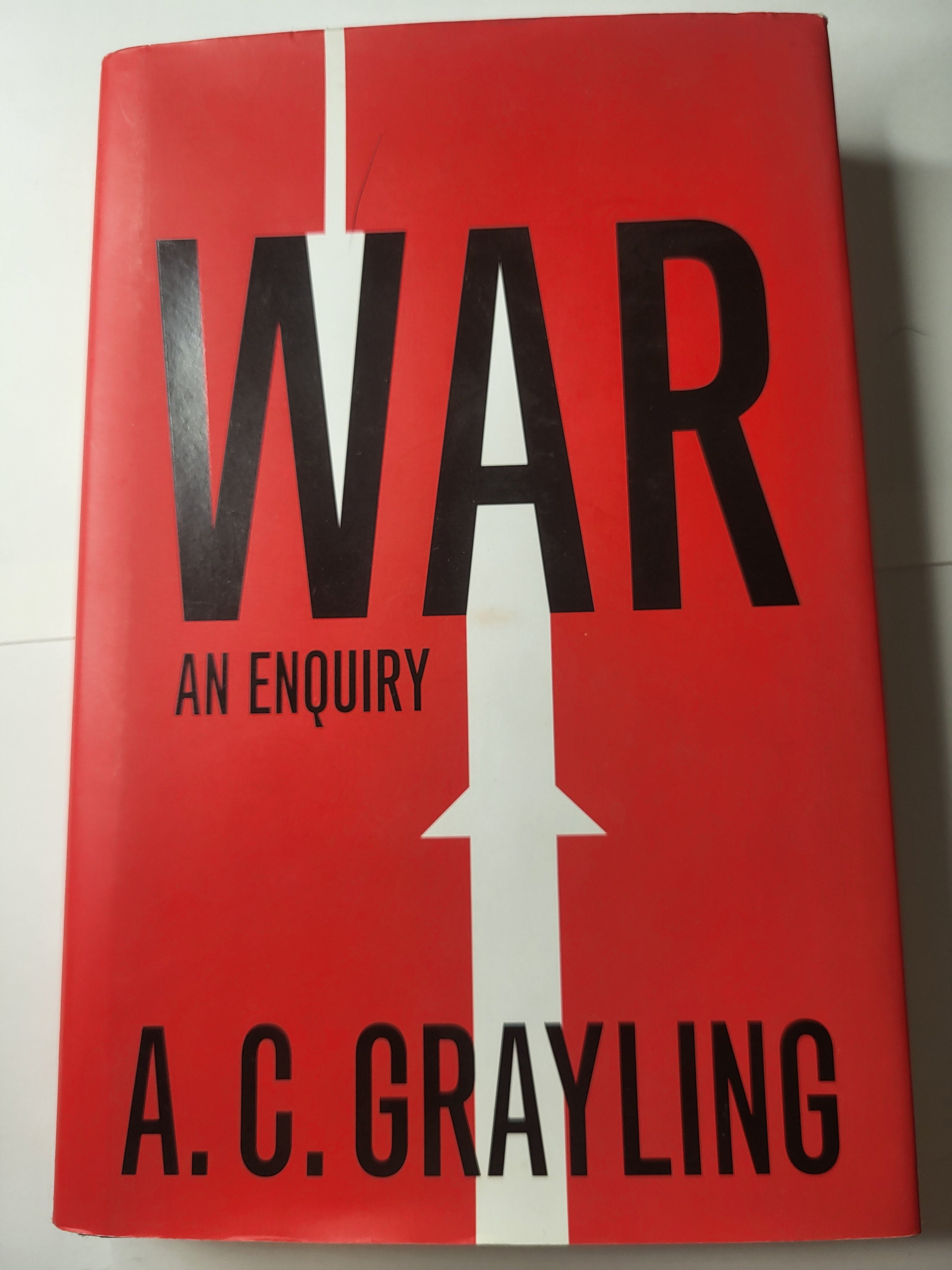 War: An Enquiry - A. C. Grayling