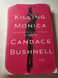 Killing Monica - Candace Bushnell