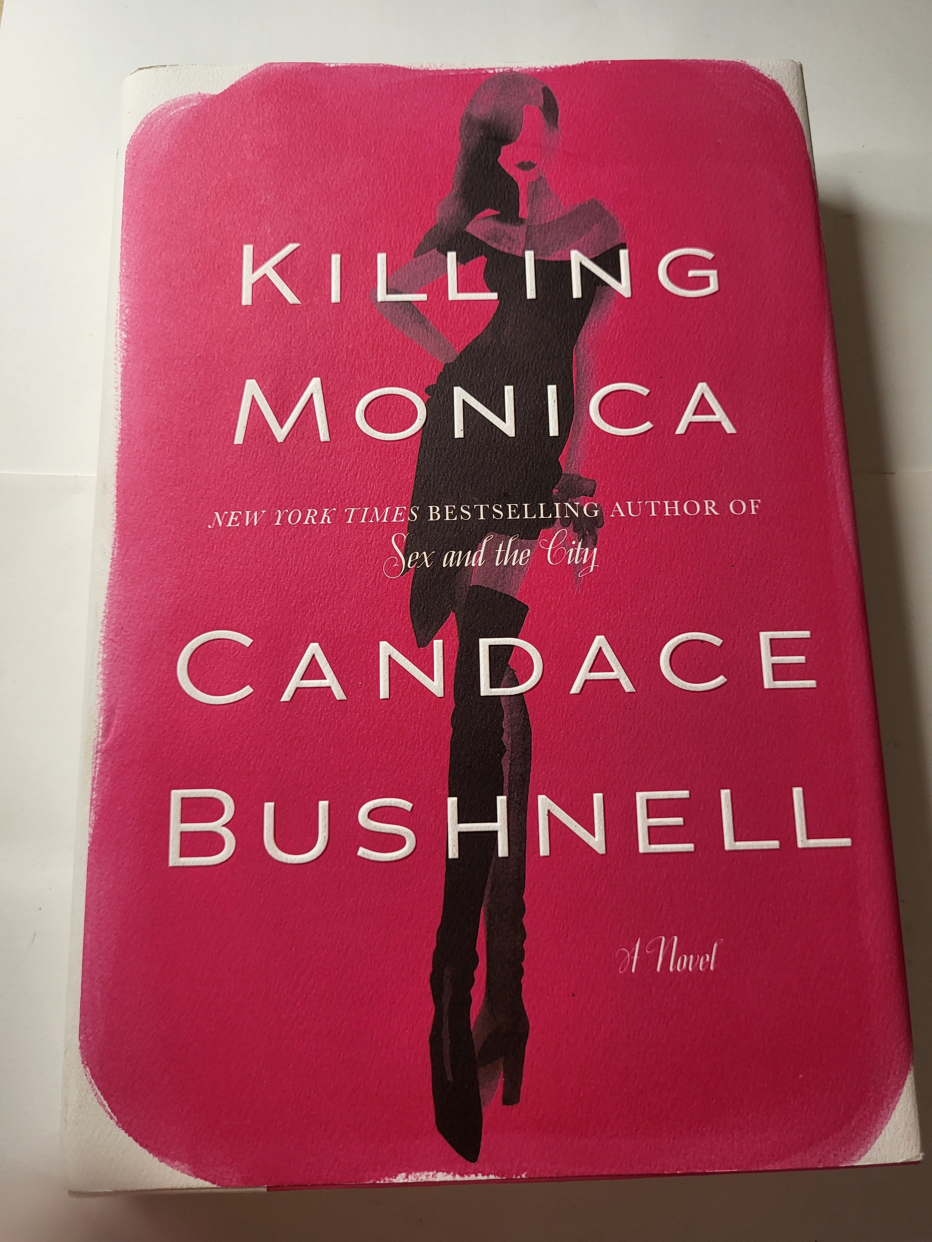 Killing Monica - Candace Bushnell