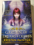 Garden of Dreams and Desires - Kristen Painter