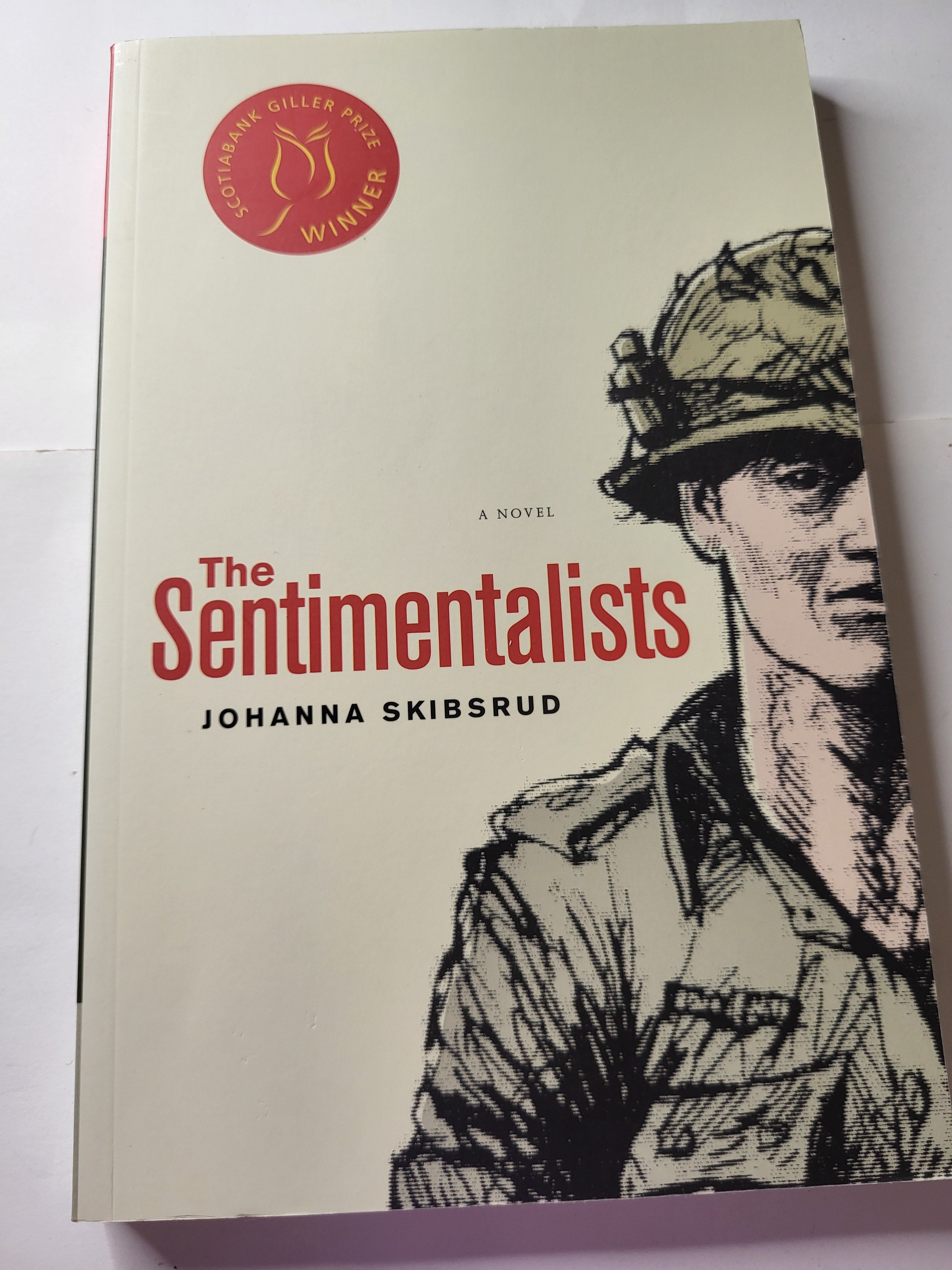 The Sentimentalists - Johanna Skibsrud