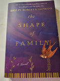 The Shape of Family - Shilpi Somaya Gowda