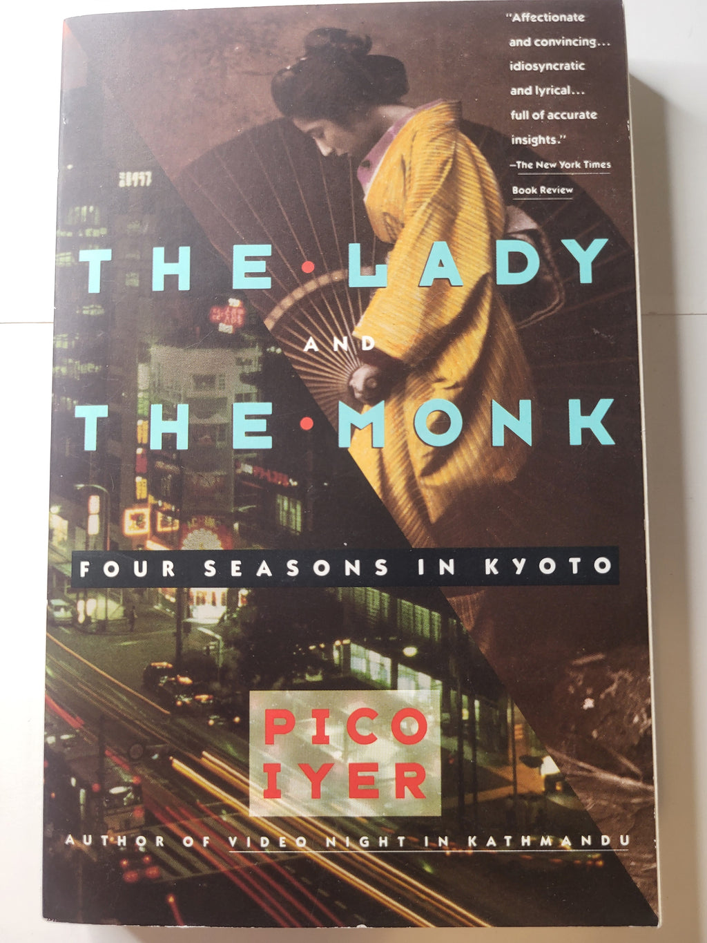 The Lady and the Monk - Pico Iyer