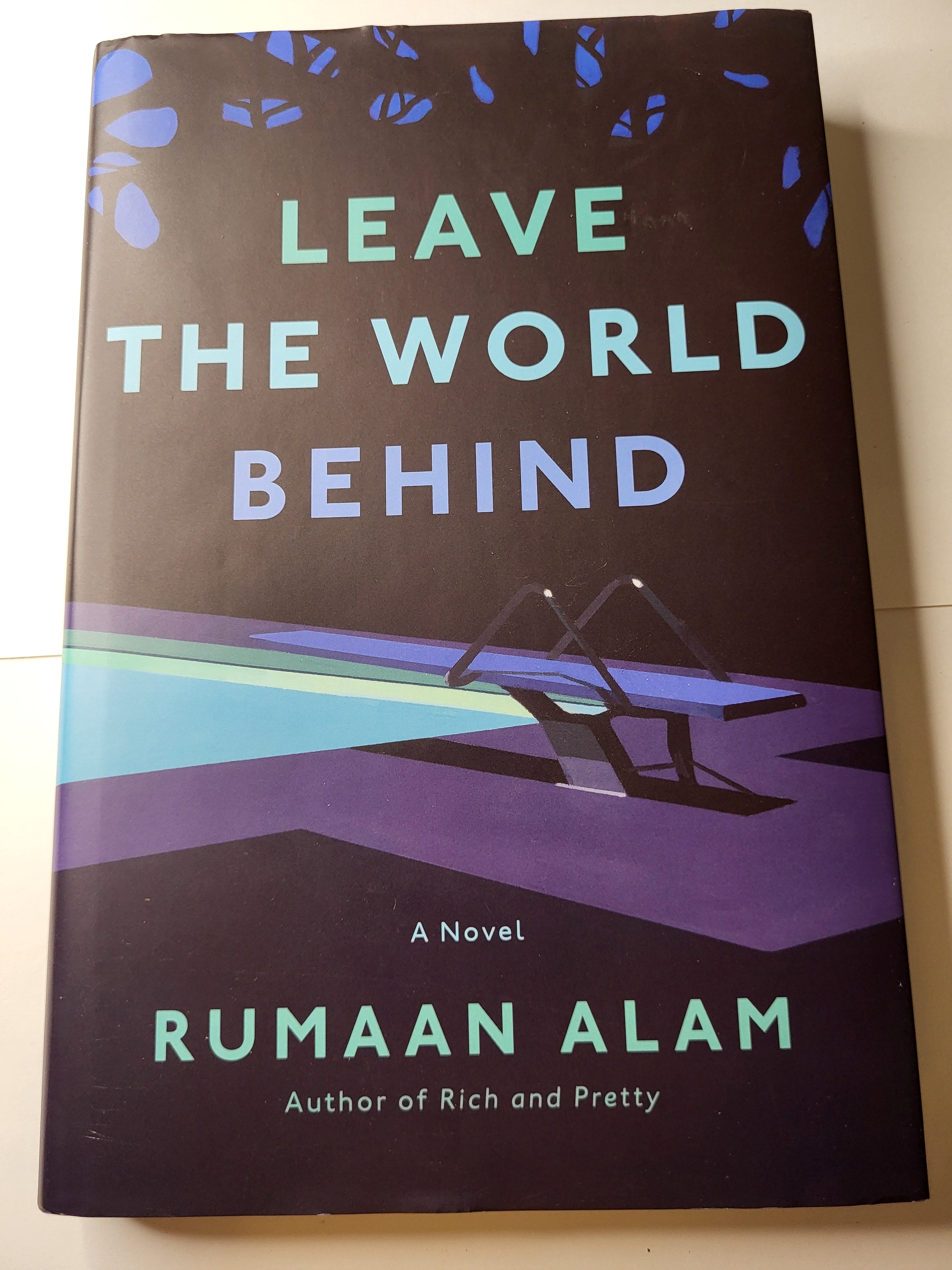 Leave the World Behind - Rumaan Alam