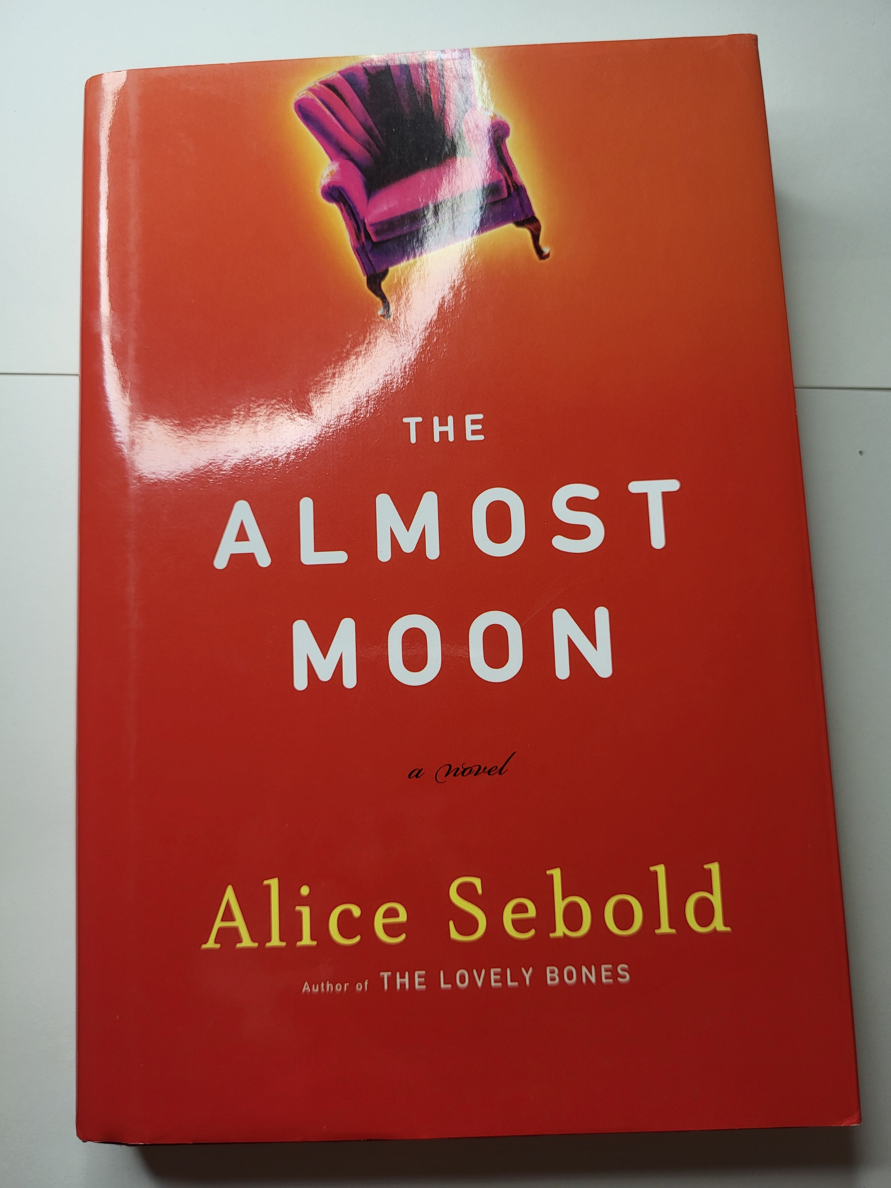 The Almost Moon - Alice Sebold