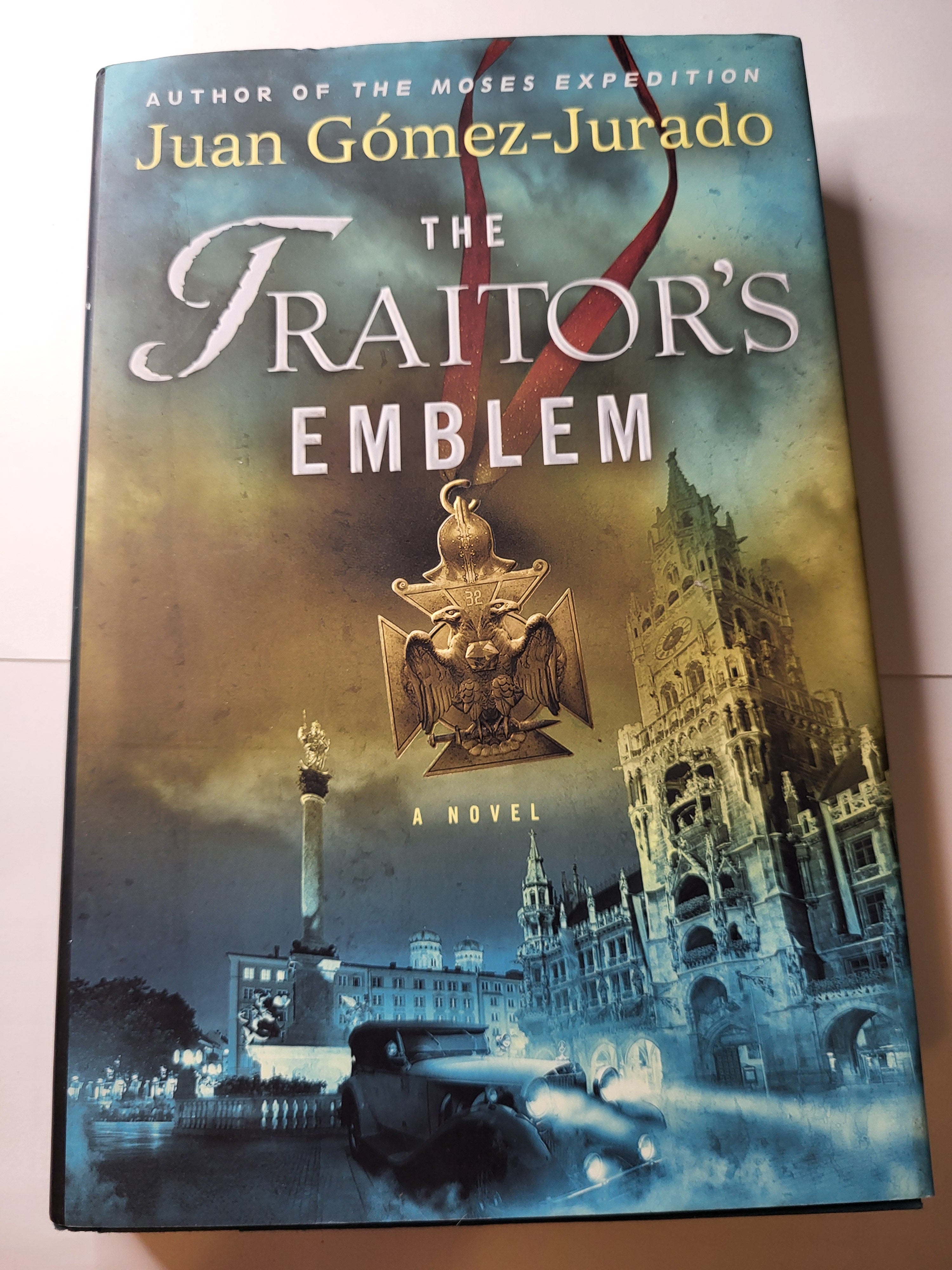 The Traitor's Emblem - Juan Gomez-Jurado