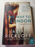 The Way to London - Alix Rickloff