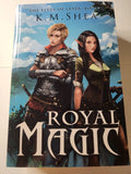 Royal Magic - K. M. Shea