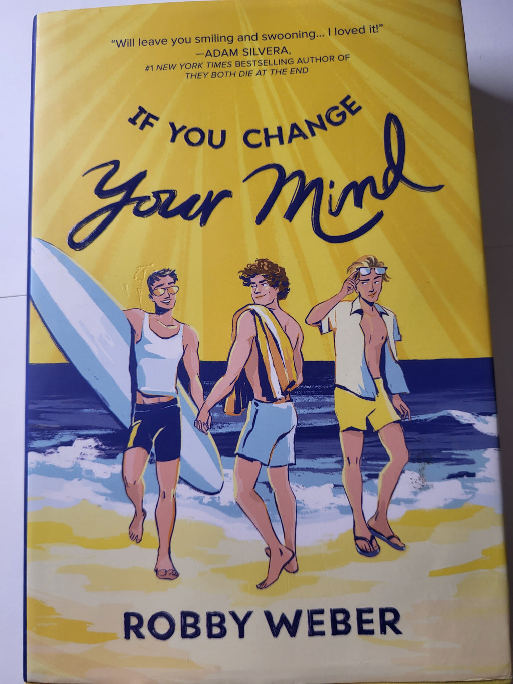 If You Change Your Mind - Robby Weber