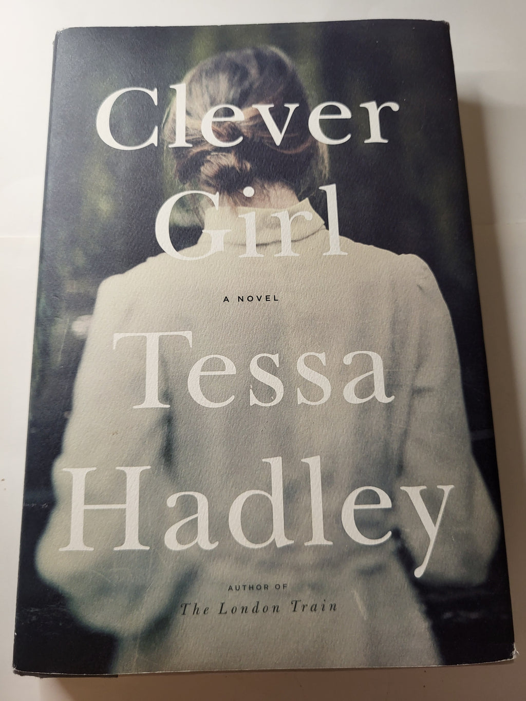 Clever Girl - Tessa Hadley