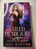 Exiled Demigod Fated Mates of the Underground - Lily Winter