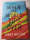 When the World Tips Over - Jandy Nelson