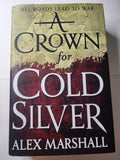A Crown for Cold Silver - Alex Marshall