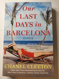 Our Last Fays in Barcelona - Chanel Cleeton