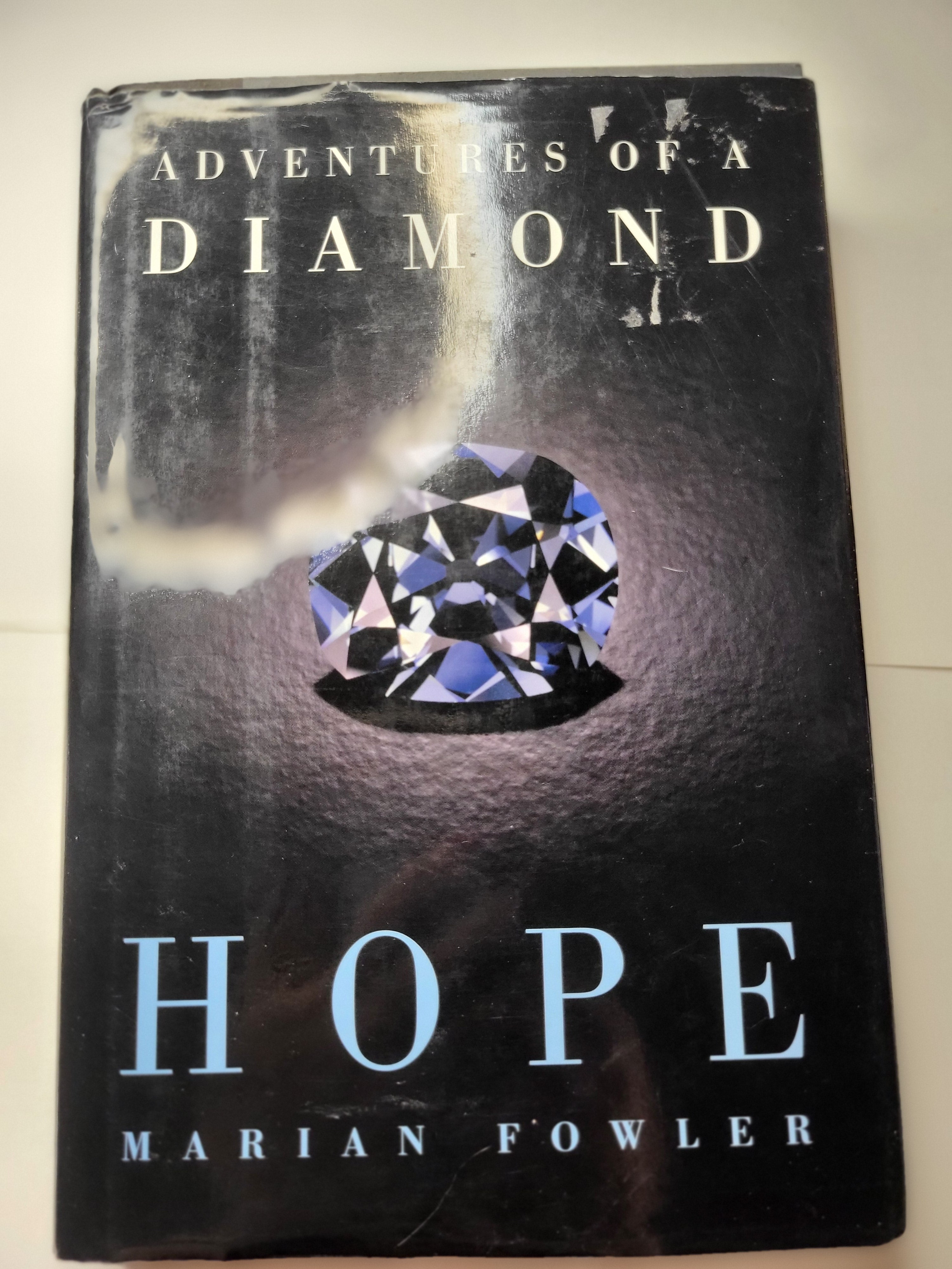 Hope: Adventures of a Diamond - Marian Fowler