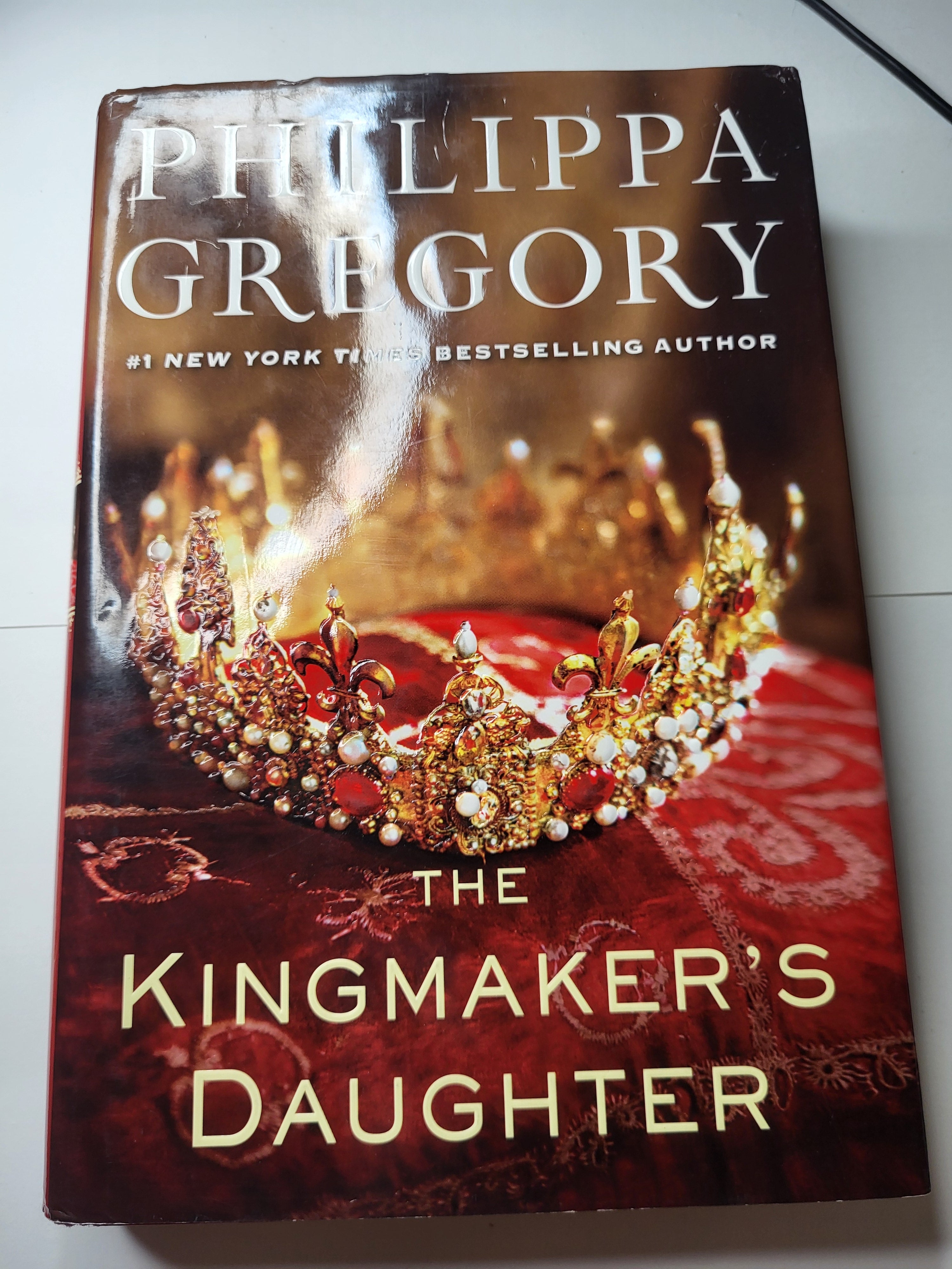 The Kingmaker's Daughter - Philippa Gregory