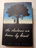 The Shadows we Know by Heart - Jennifer Park