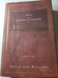 The True and Authentic History ofJenny Dorset - Philip Lee Williams