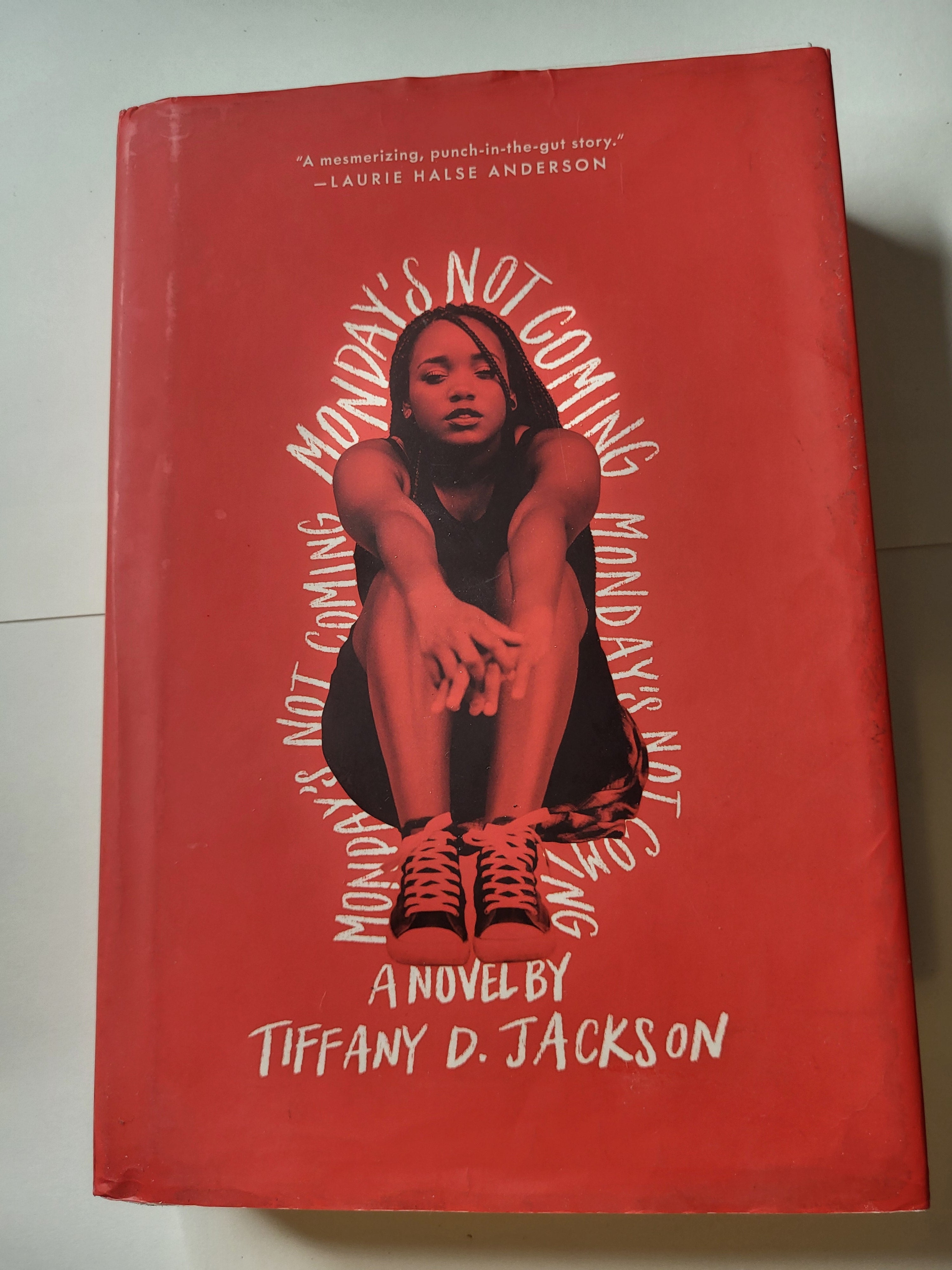 Monday's Not coming - Tiffany D. Jackson