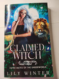 Claimed Witch Fated Mates of the Underworld  - Lily Winter