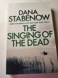 The Singing of the Dead - Dana Stabenow