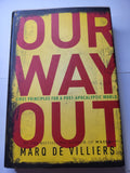 Our Way Out - Marq De Villiers
